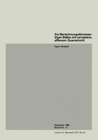 Buch Zur Berechnung Dunnwandiger Stabe Mit Variablem, Offenem Querschnitt E. Karamuk