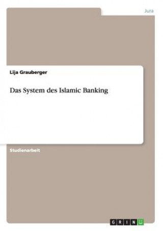 Buch System des Islamic Banking Lija Grauberger