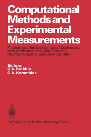 Könyv Computational Methods and Experimental Measurements C. A. Brebbia