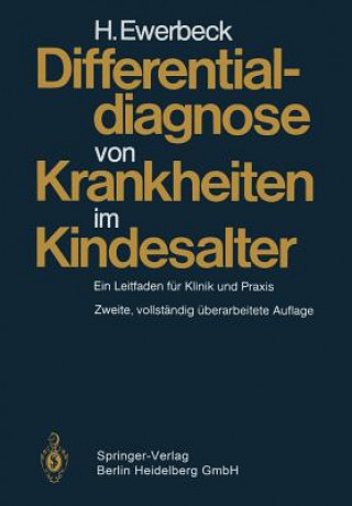 Könyv Differentialdiagnose Von Krankheiten Im Kindesalter Hans Ewerbeck