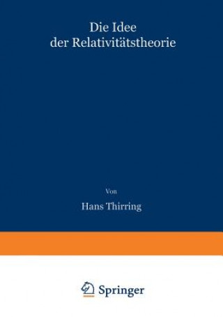 Książka Die Idee der Relativitatstheorie Hans Thirring