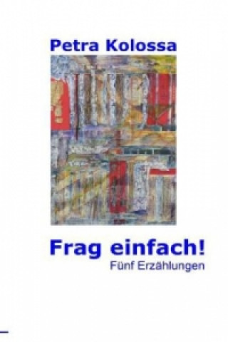 Βιβλίο Frag einfach! Petra Kolossa