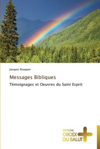 Kniha Messages bibliques Jacques Rouquet