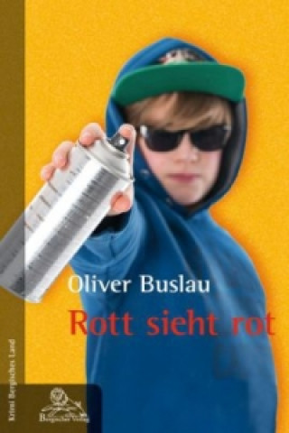 Kniha Rott sieht rot Oliver Buslau