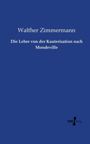 Carte Lehre von der Kauterisation nach Mondeville Walther Zimmermann
