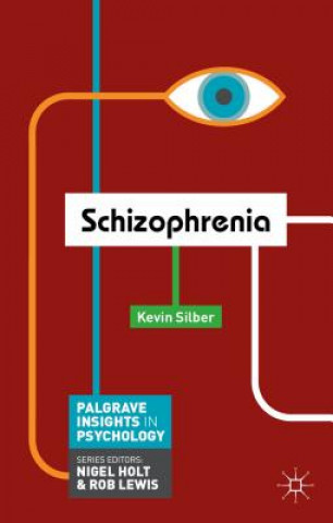 Libro Schizophrenia Kevin Silber