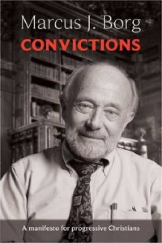 Book Convictions Marcus Borg