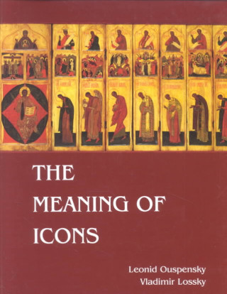 Kniha Meaning of Icons  The ^paperback] Vladimir Lossky