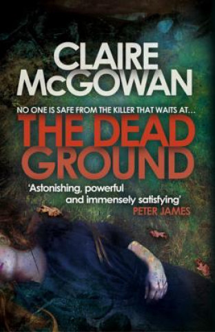 Buch Dead Ground (Paula Maguire 2) Claire McGowan