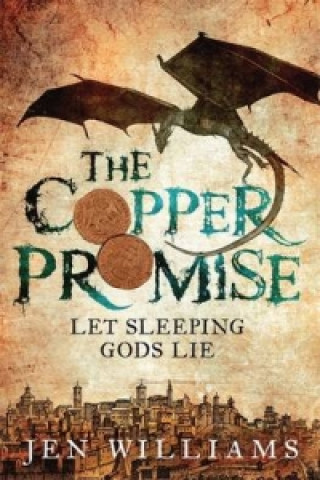 Kniha Copper Promise (complete novel) Jen Williams