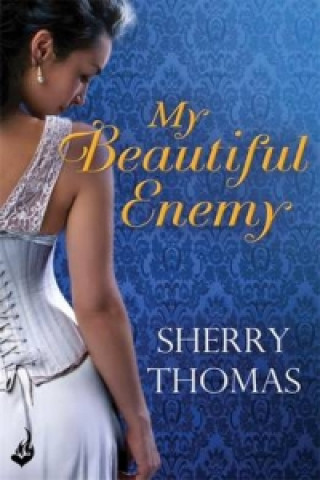 Книга My Beautiful Enemy Sherry Thomas