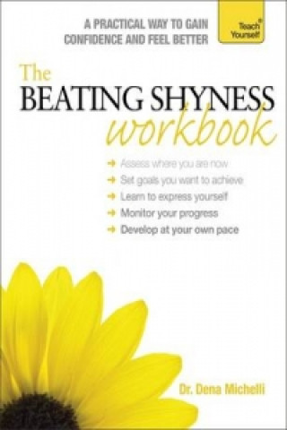 Kniha Beating Shyness Workbook: Teach Yourself Dena Michelli