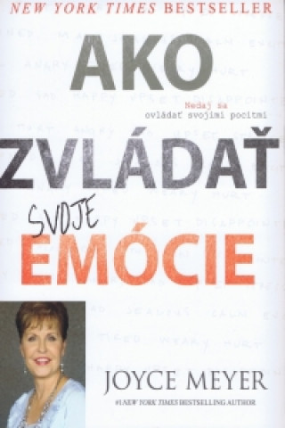 Könyv Ako zvládať svoje emócie Joyce Meyer