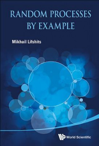 Kniha Random Processes By Example Mikhail Lifshits