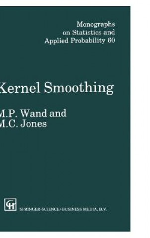 Kniha Kernel Smoothing M. P. Wand