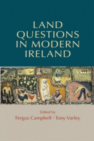 Książka Land Questions in Modern Ireland Fergus Campbell