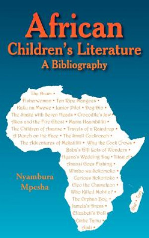 Carte African Children's Literature Nyambura Mpesha