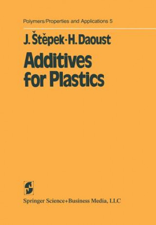 Kniha Additives for Plastics Jiri Stepek