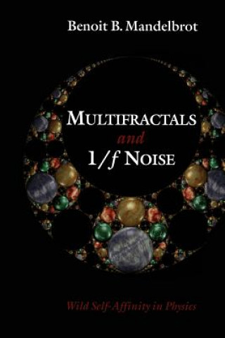 Carte Multifractals and 1/f Noise Benoit B. Mandelbrot