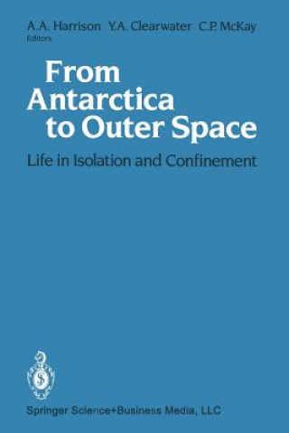 Kniha From Antarctica to Outer Space Albert A. Harrison
