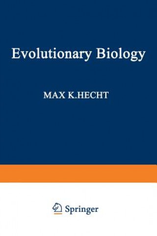 Kniha Evolutionary Biology Max Hecht