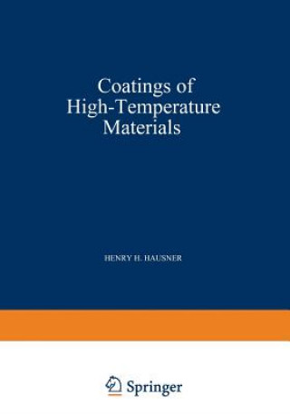 Kniha Coatings of High - Temperature Materials H. H. Hausner