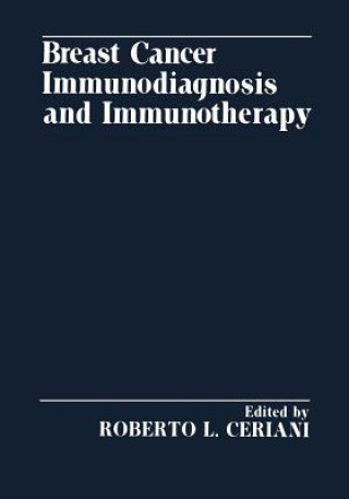 Kniha Breast Cancer Immunodiagnosis and Immunotherapy Roberto Ceriani