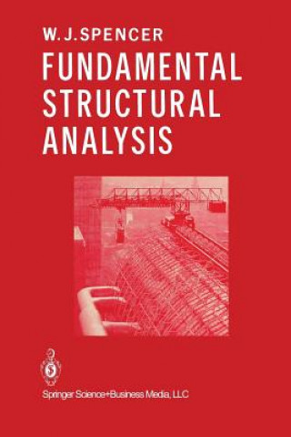 Książka Fundamental Structural Analysis W. SPENCER