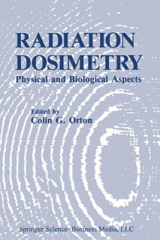 Könyv Radiation Dosimetry C.G. Orton