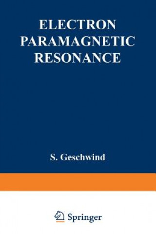 Kniha Electron Paramagnetic Resonance S. Geschwind