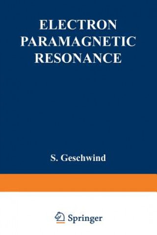 Livre Electron Paramagnetic Resonance S. Geschwind