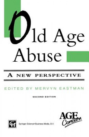 Książka Old Age Abuse Mervyn Eastman