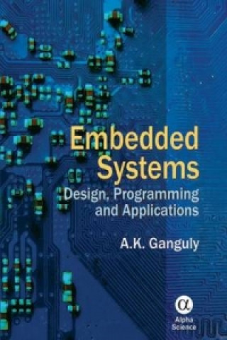 Kniha Embedded Systems A.K. Ganguly
