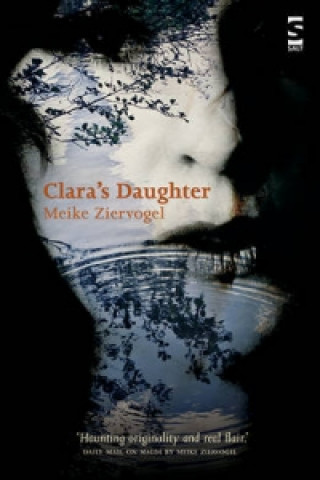 Könyv Clara's Daughter Meike Ziervogel
