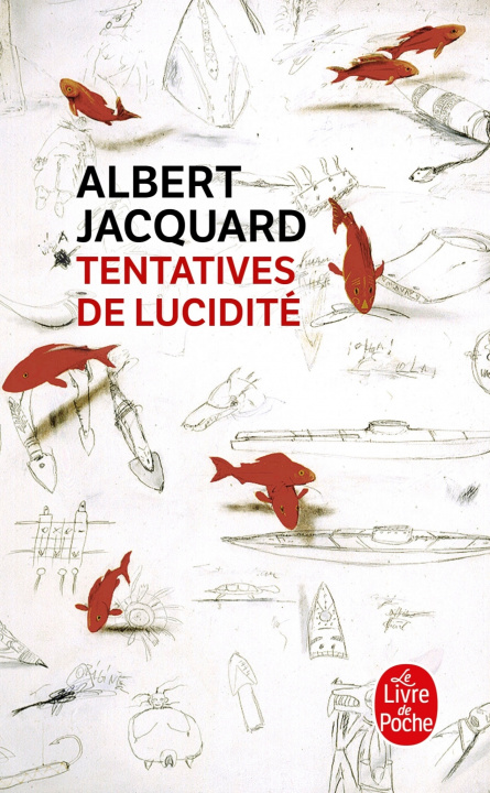 Carte Tentatives De Lucidite Albert Jacquard