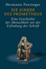Könyv Die Kinder des Prometheus Hermann Parzinger