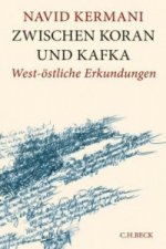 Carte Zwischen Koran und Kafka Navid Kermani