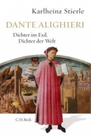 Книга Dante Alighieri Karlheinz Stierle