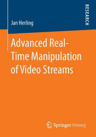 Kniha Advanced Real-Time Manipulation of Video Streams Jan Herling