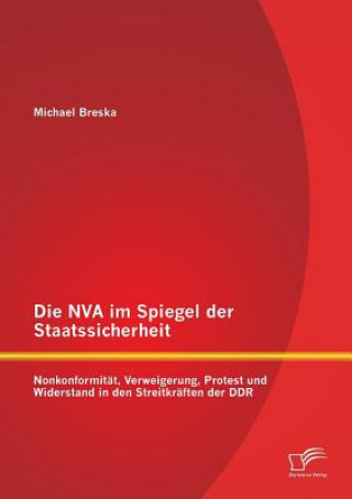 Książka NVA im Spiegel der Staatssicherheit Michael Breska