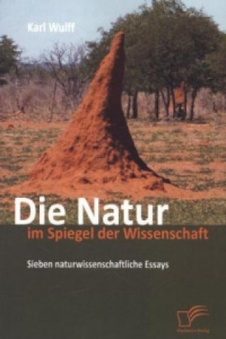 Carte Natur im Spiegel der Wissenschaft Karl Wulff