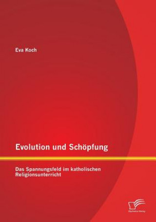 Carte Evolution und Schoepfung Eva Koch