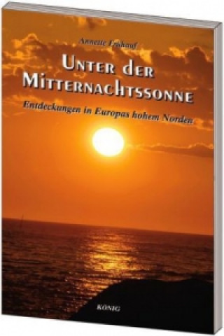 Βιβλίο Unter der Mitternachtssonne Annette Frühauf