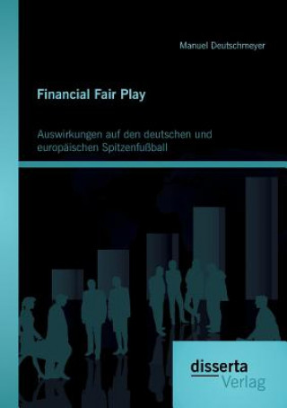 Βιβλίο Financial Fair Play Manuel Deutschmeyer