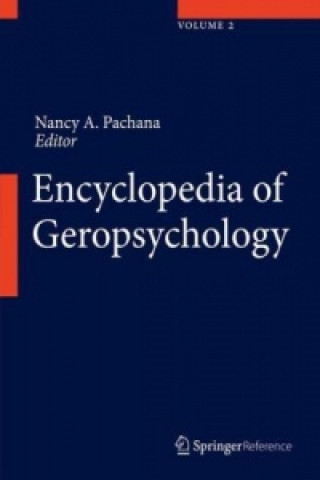 Książka Encyclopedia of Geropsychology, 3 Vols. Nancy A. Pachana