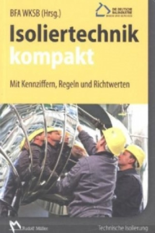 Könyv Isoliertechnik kompakt Bundesfachabteilung Wärme-