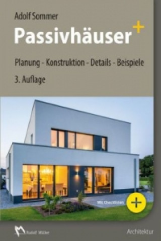 Kniha Passivhäuser+ Adolf-W. Sommer