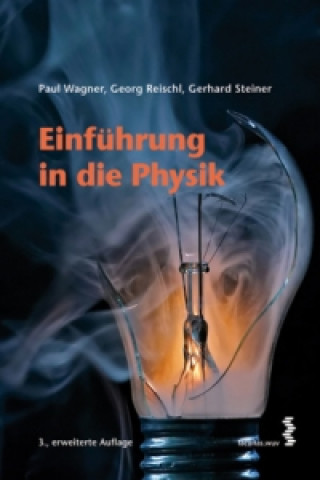 Carte Einführung in die Physik Paul Wagner