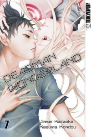 Kniha Deadman Wonderland. Bd.7 Jinsei Kataoka
