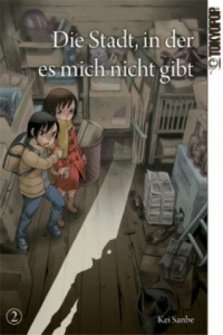 Carte Die Stadt, in der es mich nicht gibt. Bd.2 Kei Sanbe